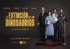 “La extinción de los dinosaurios”: reírse al borde del abismo